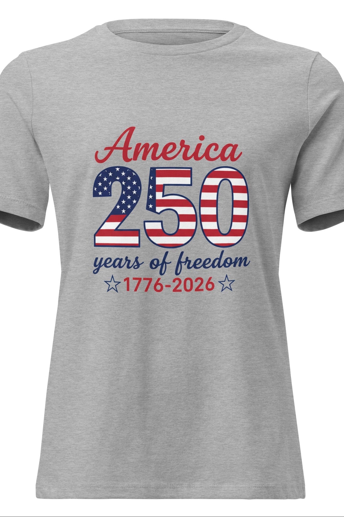Gray t-shirt with 'America 250 years of freedom' design on a white background