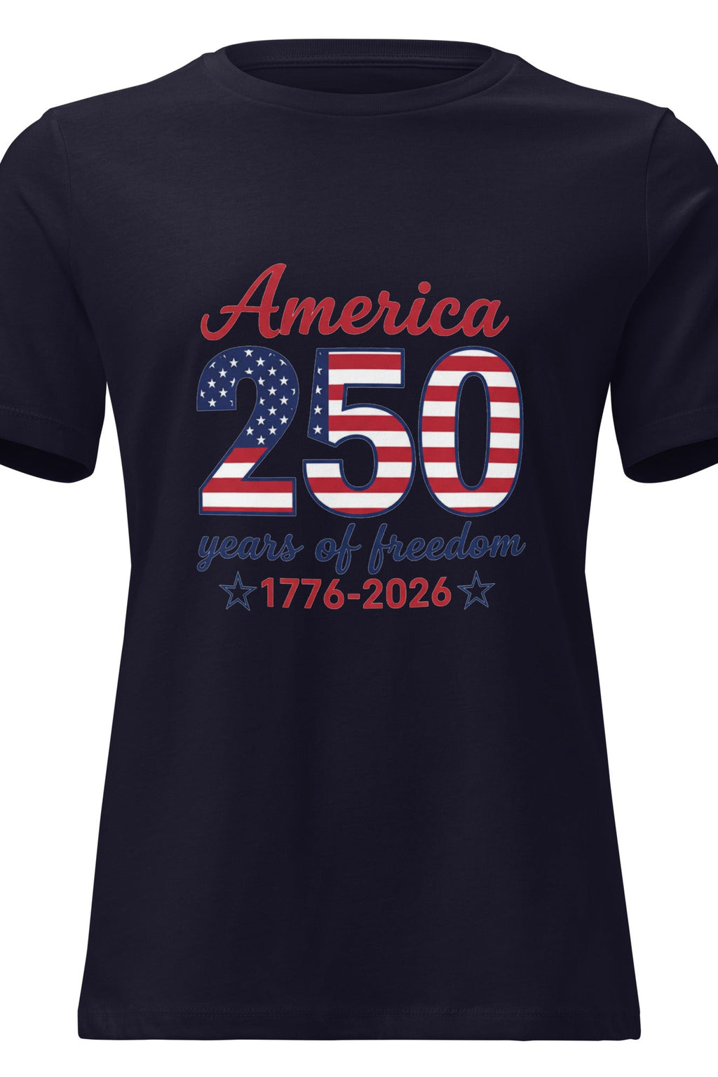 navy t-shirt with 'America 250 years of freedom' design on a white background